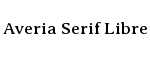 Averia Serif Libre
