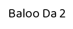 Baloo Da 2