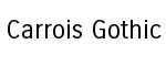Carrois Gothic