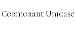 Cormorant Unicase