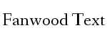 Fanwood Text