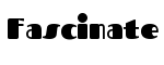 Fascinate