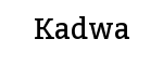 Kadwa