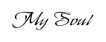 My Soul