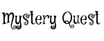 Mystery Quest