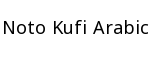 Noto Kufi Arabic