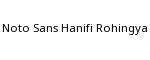 Noto Sans Hanifi Rohingya