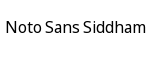 Noto Sans Siddham