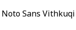 Noto Sans Vithkuqi