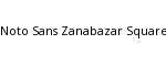 Noto Sans Zanabazar Square