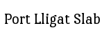 Port Lligat Slab