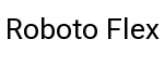Roboto Flex