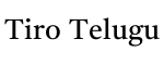 Tiro Telugu