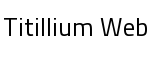 Titillium Web