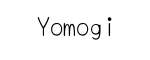 Yomogi
