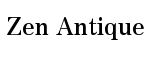 Zen Antique